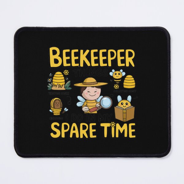Item preview, Beekeeper Things I Do In My Spare Time designed and sold by Mateusz Majcherek.