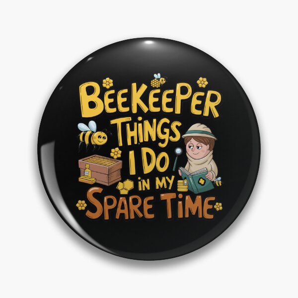 Item preview, Beekeeper Things I Do In My Spare Time designed and sold by Mateusz Majcherek.