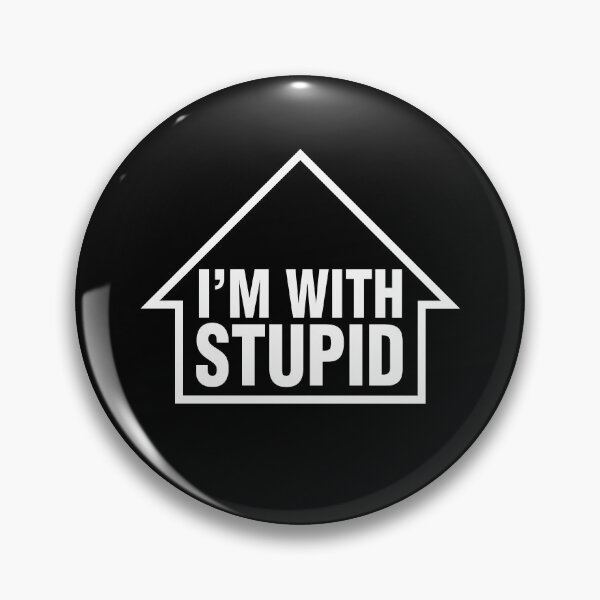 Item preview, IM WITH STUPID (from Ben Stiller´s Zoolander film) designed and sold by frikybomb.