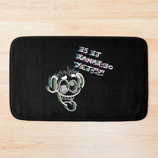 Item preview, Is it Xanax:30 yet?!?! designed and sold by saaad-pap.