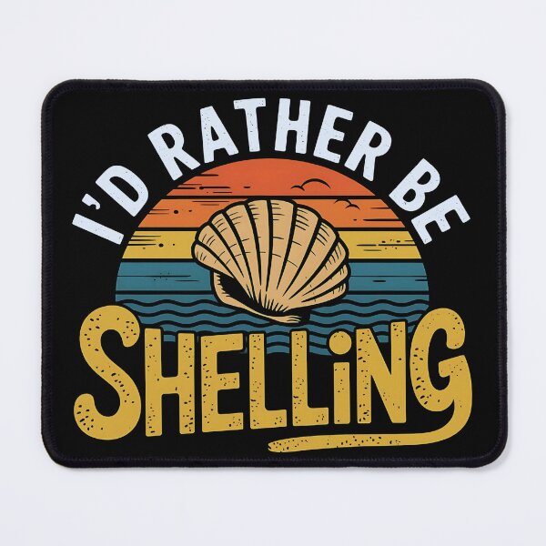 Item preview, id rather be shelling  -  Vintage Shelling  designed and sold by luannsemmsobre.
