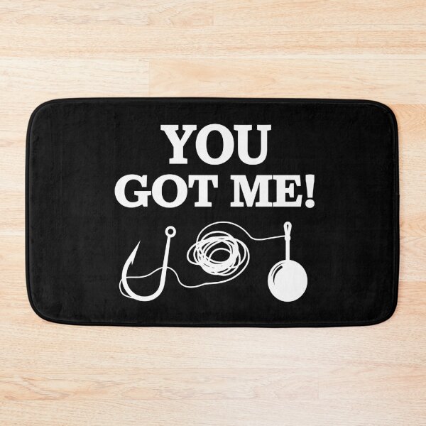 Item preview, You Got Me! Hook, Line, and Sinker  designed and sold by JPees.
