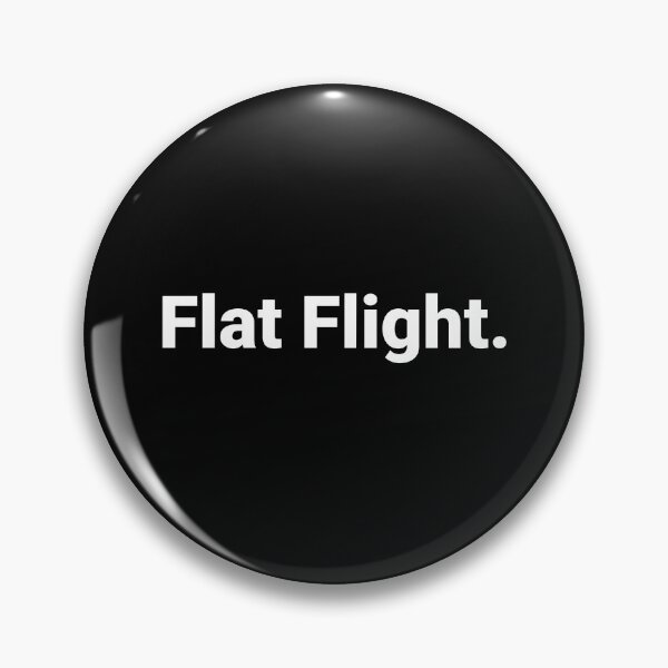 Item preview, Flat Flight. designed and sold by Text-based T-Shirts and Gifts.