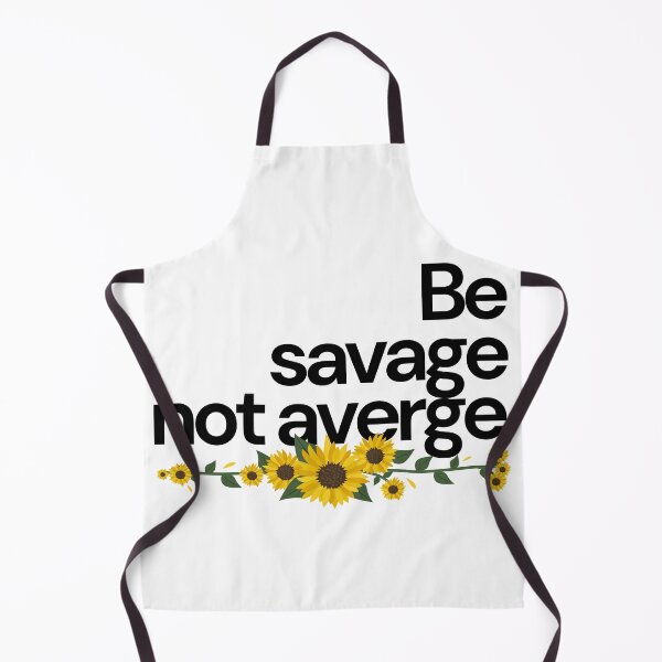 Item preview, Be Savage not average designed and sold by Oreo2020 Creations.
