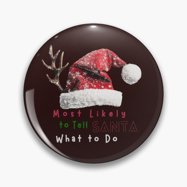 Item preview, Most Likely to Tell Santa What to Do, magical image for Christmas designed and sold by uriviolka99.
