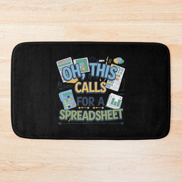 Item preview, Oh This Calls For A Spreadsheet Funny Office designed and sold by Mateusz Majcherek.