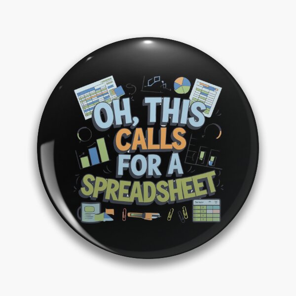 Item preview, Oh This Calls For A Spreadsheet Funny Office designed and sold by Mateusz Majcherek.