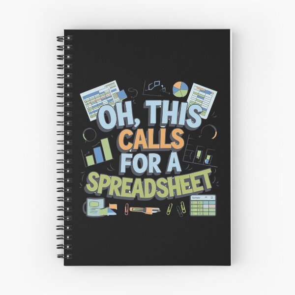 Item preview, Oh This Calls For A Spreadsheet Funny Office designed and sold by Mateusz Majcherek.