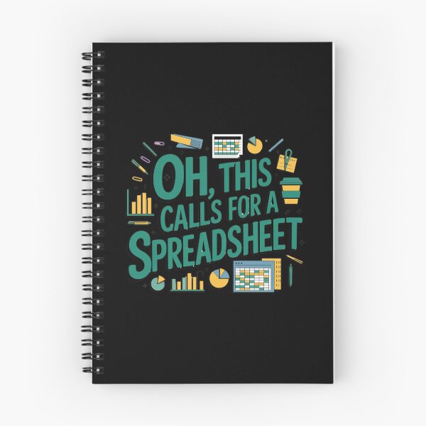 Item preview, Oh This Calls For A Spreadsheet Funny Office designed and sold by Mateusz Majcherek.