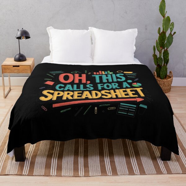 Item preview, Oh This Calls For A Spreadsheet Funny Office designed and sold by Mateusz Majcherek.