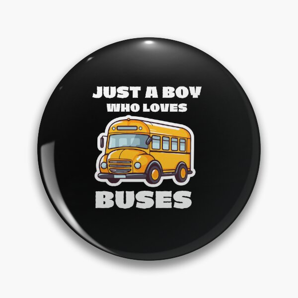 Item preview,  Just a boy who loves buses designed and sold by MilkyForest.