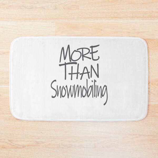 Item preview, More Than Snowmobiling The Perfect Way to Show how much you love the adventure designed and sold by YAHIA-14.