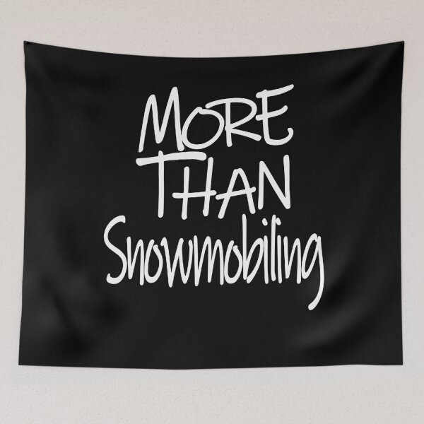 Item preview, More Than Snowmobiling The Perfect Way to Show how much you love the adventure designed and sold by YAHIA-14.
