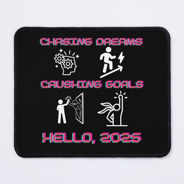 Item preview, Chasing Dreams, Crushing Goals – Hello, 2025! T-Shirt designed and sold by JCRockDesign.