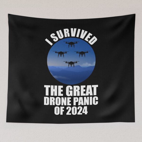 Item preview, I Survived The Great Drone Panic Of 2024 designed and sold by Cat Lady Designs.