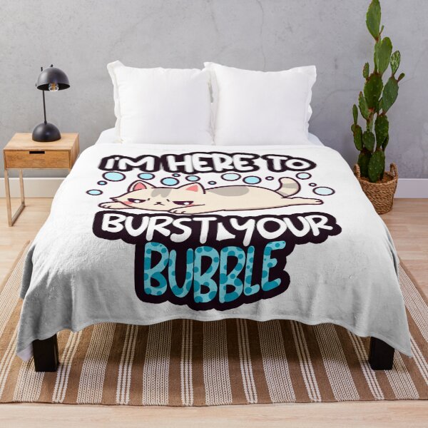 Item preview, I'm here to burst your bubble Grumpy Annoyed Cat designed and sold by SleekVisuals.