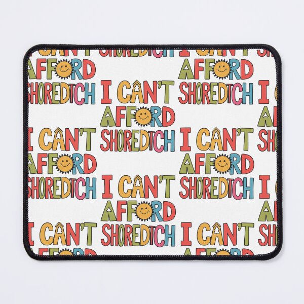 Item preview, I Can't Afford Shoreditch designed and sold by MooraArts.