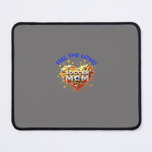 Item preview, Feel the Love, Soccer Mom designed and sold by LaPaz361.