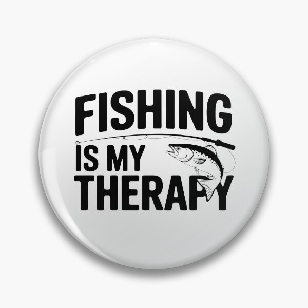 Item preview, Fishing is My Therapy – Fishing Lover  designed and sold by Prime-Studio.