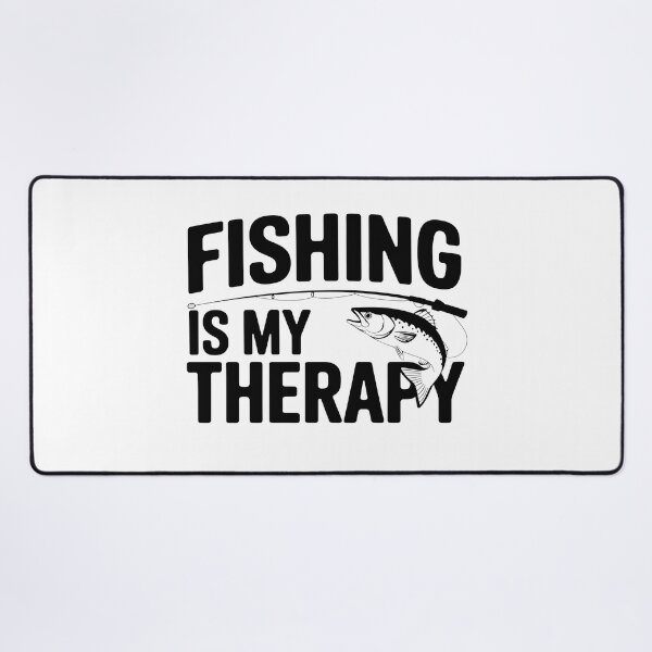 Item preview, Fishing is My Therapy – Fishing Lover designed and sold by Prime-Studio.