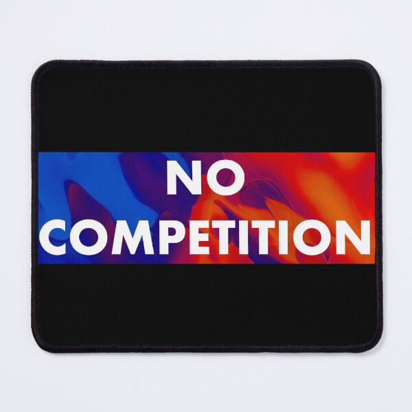 Item preview, NO COMPETITION designed and sold by john ares.
