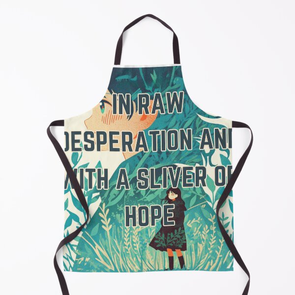 Item preview, In raw desperation and with a sliver of hope designed and sold by MendaciousMina.