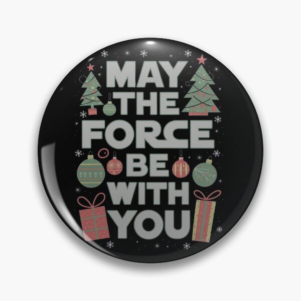 Item preview, May the force be with you designed and sold by SztylishDesigns.
