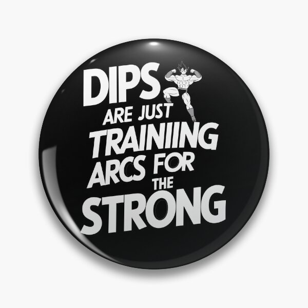 Item preview, Dips – Training Arcs for the Strong designed and sold by hanneshannes02.