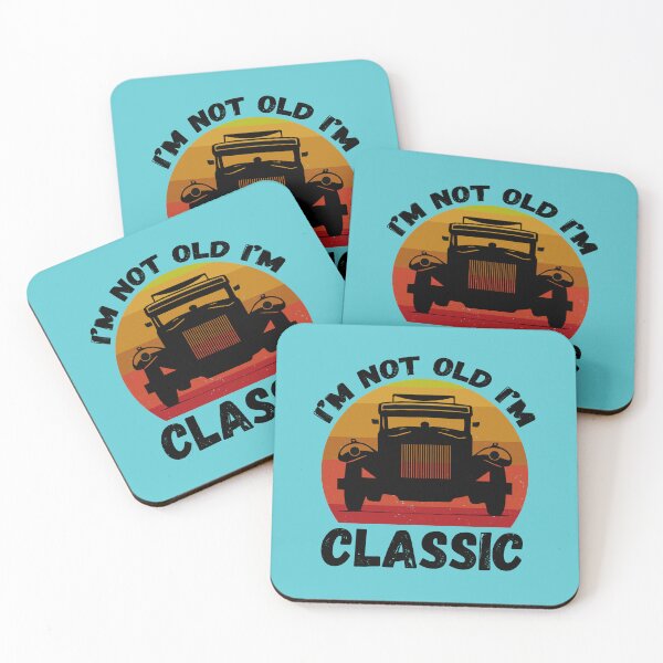 Item preview, I'm not Old I'm Classic. Classic Car Lovers. Funny Car Quote designed and sold by DesignHouse07.