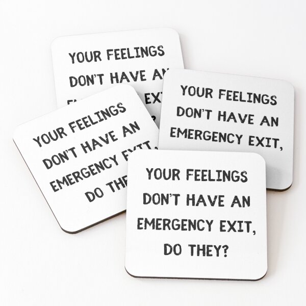 Item preview, Your feelings don’t have an emergency exit, do they? designed and sold by StylishKat.