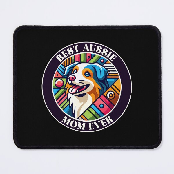 Item preview, Best Aussie Mom Ever Australian Shepherd Dog Lover designed and sold by Victor Shadehorn.
