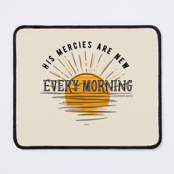 Item preview, New Beginnings, New Mercies - Lamentations 3:22-23 designed and sold by DesignsByMom.