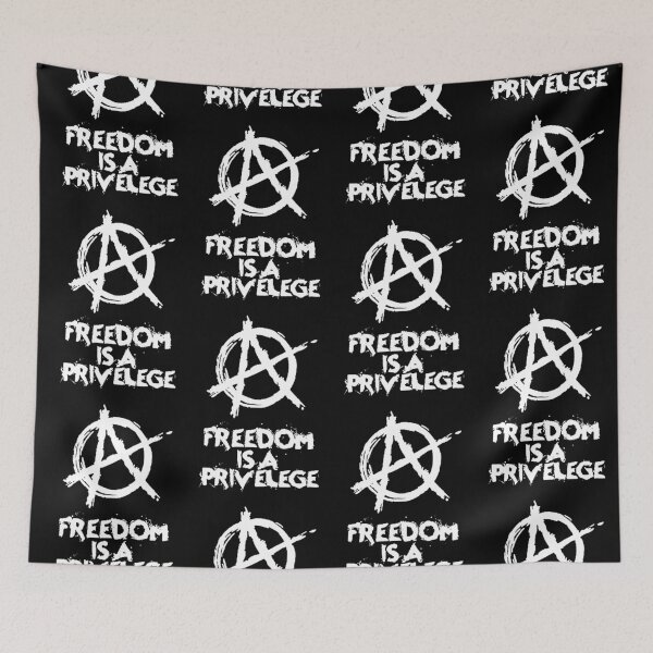 Item preview, Anarchy Freedom is a privelege - Print designed and sold by Earth Nature Creations.