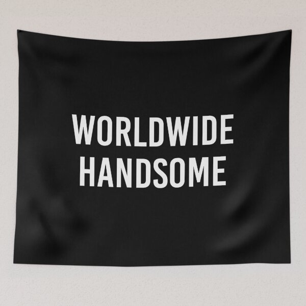 Item preview, Worldwide Handsome designed and sold by MbyMorganK.