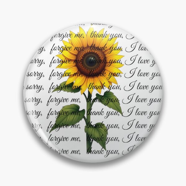 Item preview, sunflower world and ho'oponopono phrases designed and sold by Kikimarketplace.