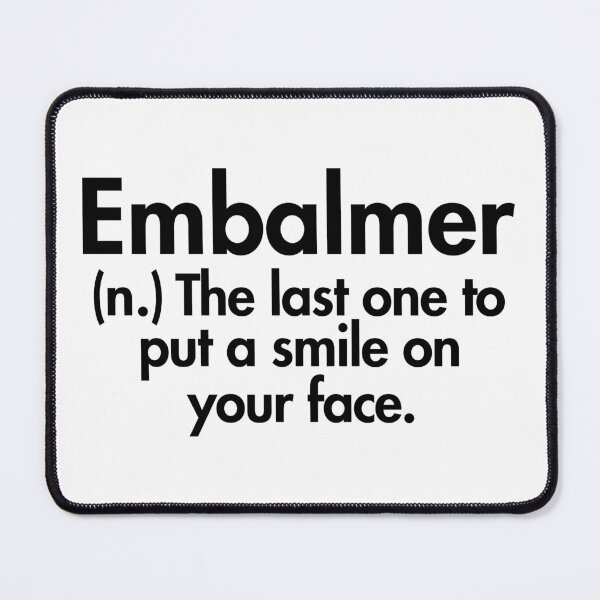 Item preview, Embalmer Definition - Mortuary Science Student Gift designed and sold by ScienceCorner.