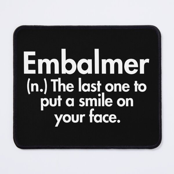 Item preview, Embalmer Definition - Mortuary Science Student Gift designed and sold by ScienceCorner.