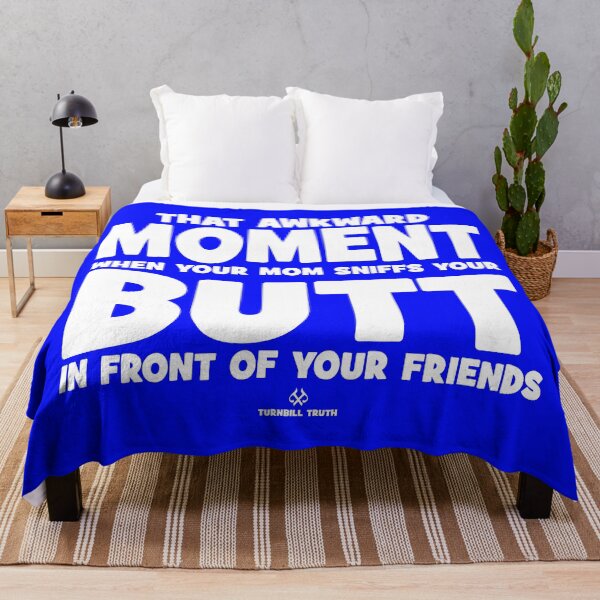 Item preview, Awkward Moment When Your Mom Sniffs Your Butt WH designed and sold by jeturnbill.