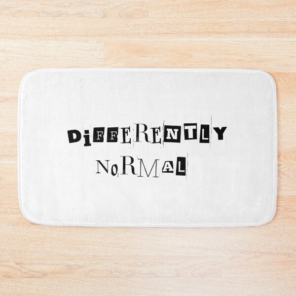 Item preview, Differently Normal designed and sold by KJGHeadRowdy.