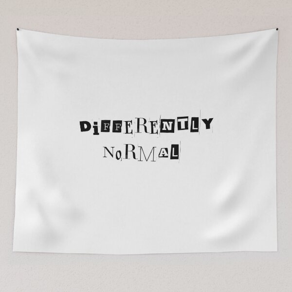 Item preview, Differently Normal designed and sold by KJGHeadRowdy.