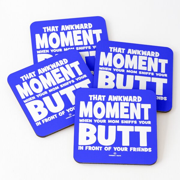 Item preview, Awkward Moment When Your Mom Sniffs Your Butt WH designed and sold by jeturnbill.