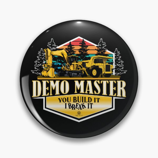 Item preview, DEMO MASTER You Build It I Break It WH designed and sold by jeturnbill.