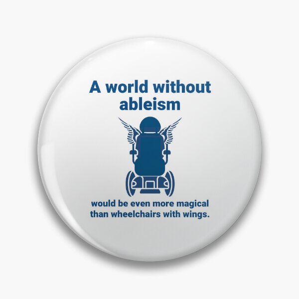 Item preview, A world without ableism  designed and sold by Rachel the Artist .