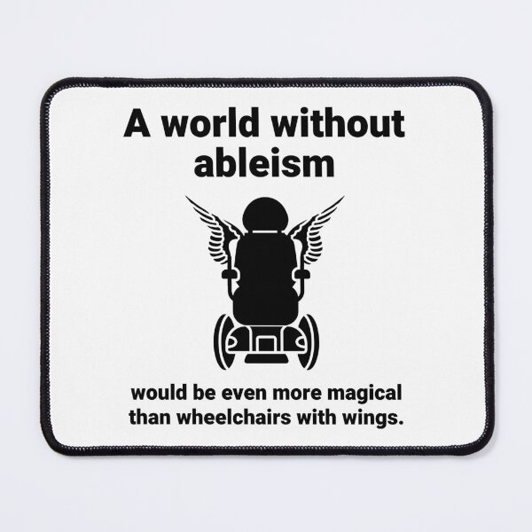 Item preview, A world without ableism designed and sold by Rachel the Artist .