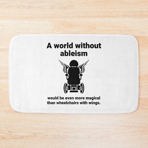 Item preview, A world without ableism  designed and sold by Rachel the Artist .