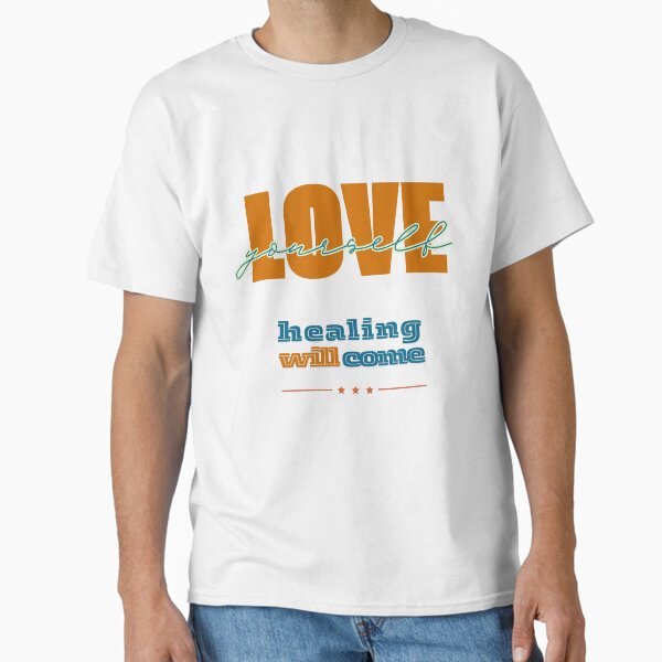 Item preview, Love Yourself Healing will Come - Inspirational Edition designed and sold by HoneyDzynz.