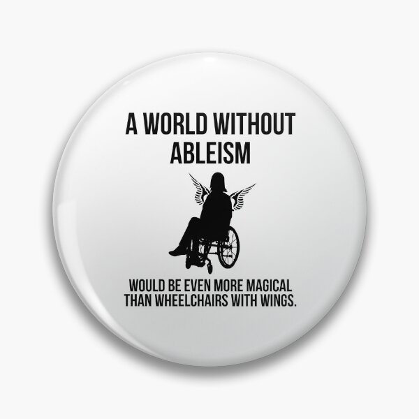 Item preview, A world without ableism  designed and sold by Rachel the Artist .