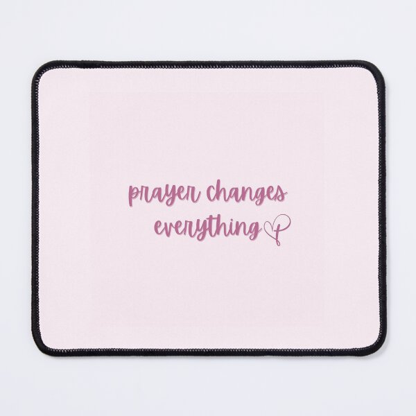 Item preview, Prayer Changes Everything designed and sold by JanaeLove.