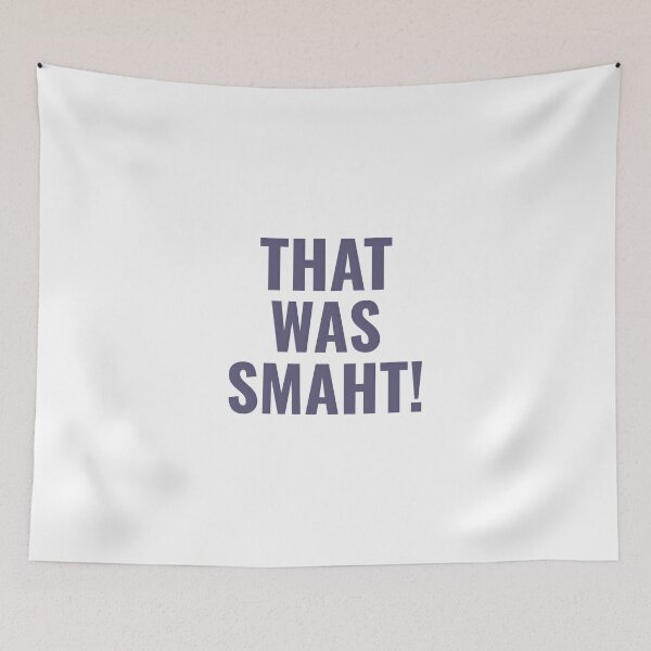 Item preview, That was Smaht! designed and sold by dgutpro87.