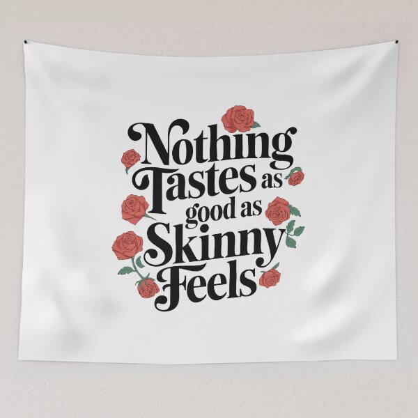 Item preview, Nothing Tastes as Good as Skinny Feels designed and sold by LetterByNobody.